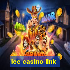 ice casino link